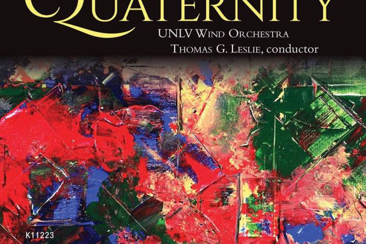 UNLV The UNLV Wind Orchestra has released a new CD, "Quaternity."