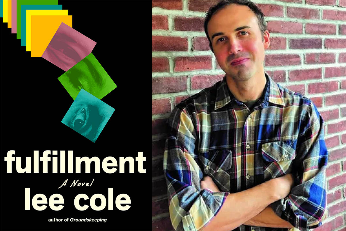 Fulfillment by Lee Cole (Knopf, $29)