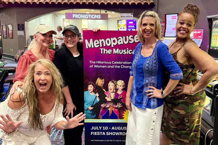 "Menopause the Musical" cast members Vita Corimbi, Lori Legacy, Cherity Harchis, Krissy Johnson ...
