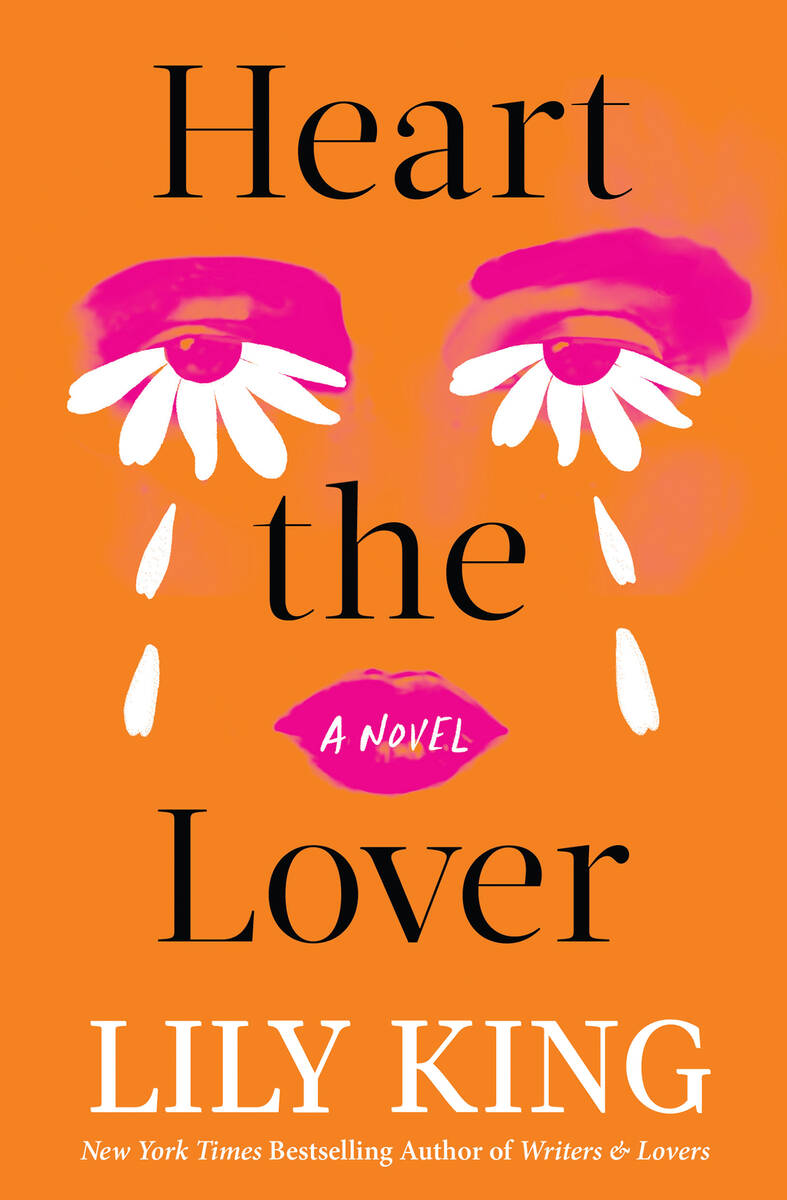 "Heart the Lover," by Lily King. (Grove Atlantic/TNS)