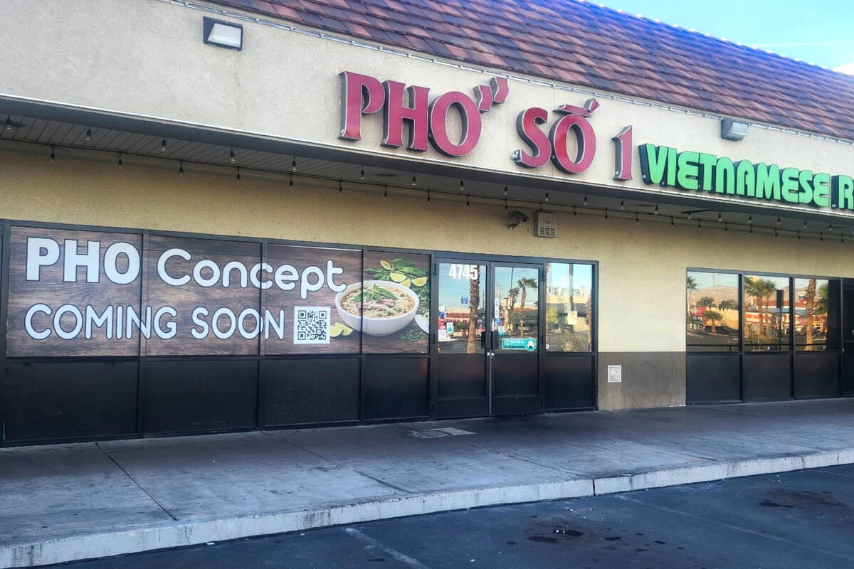 A sign indicates that Pho Concept is coming soon to the former Pho So 1 on West Spring Mountain ...