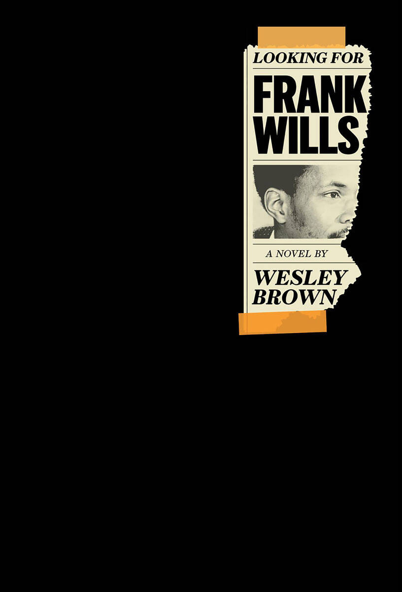 "Looking for Frank Wills" by Wesley Brown (McSweeney's)